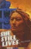 She Still Lives A Novel of Tibet 2006 9781559392471 Front Cover