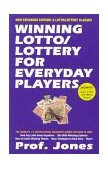 Winning Lotto / Lottery for Everyday Players, 3rd Edition 3rd 2002 9781580420471 Front Cover