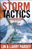 Storm Tactics Handbook Modern Methods of Heaving-To for Survival in Extreme Conditions 3rd 2008 Revised  9781929214471 Front Cover