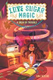 Love Sugar Magic: a Dash of Trouble  9780062498472 Front Cover