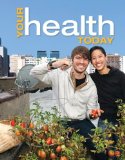 Your Health Today: Choices in a Changing Society  cover art