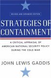 Strategies of Containment A Critical Appraisal of American National Security Policy During the Cold War cover art