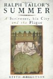 Ralph Tailor's Summer A Scrivener, His City and the Plague cover art
