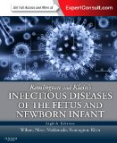 Remington and Klein's Infectious Diseases of the Fetus and Newborn Infant 8th 9780323241472 Front Cover