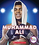 Muhammad Ali: the Greatest (Rookie Biographies)  9780531224472 Front Cover