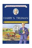Harry S. Truman Thirty-Third President of the United States 2004 9780689862472 Front Cover