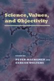 Science Values and Objectivity 2011 9780822959472 Front Cover