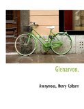 Glenarvon 2010 9781140579472 Front Cover