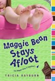 Maggie Bean Stays Afloat 2008 9781416933472 Front Cover
