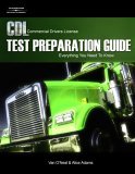CDL Test Preparation Guide Everything You Need to Know 2nd 2006 Revised  9781418038472 Front Cover