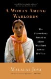 Woman among Warlords The Extraordinary Story of an Afghan Who Dared to Raise Her Voice 2011 9781439109472 Front Cover