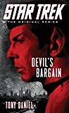 Star Trek: the Original Series: Devil's Bargain 2013 9781476700472 Front Cover