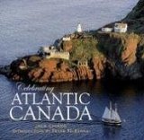 Celebrating Atlantic Canada 2006 9781550413472 Front Cover