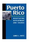 Puerto Rico Negotiating Development and Change cover art
