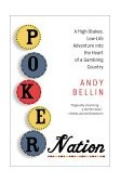 Poker Nation A High-Stakes, Low-Life Adventure into the Heart of a Gambling Country 2003 9780060958473 Front Cover
