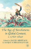 Age of Revolutions in Global Context, C. 1760-1840  cover art
