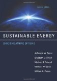 Sustainable Energy, Second Edition Choosing among Options