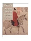 Three Thousand Years of Chinese Painting 