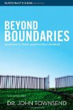 Beyond Boundaries Learning to Trust Again in Relationships 2012 9780310684473 Front Cover