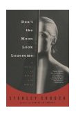 Don't the Moon Look Lonesome A Novel in Blues and Swing  9780375724473 Front Cover