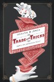 Trade of the Tricks Inside the Magician's Craft cover art