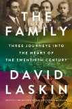 Family Three Journeys into the Heart of the Twentieth Century 2013 9780670025473 Front Cover