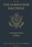 Godfather Doctrine A Foreign Policy Parable cover art