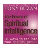 Power of Spiritual Intelligence 10 Ways to Tap into Your Spiritual G Enius  9780722540473 Front Cover