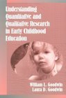 Understanding Quantitative and Qualitative Research in Early Childhood Education  cover art