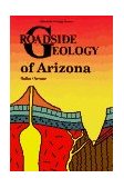 Roadside Geology of Arizona  cover art