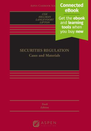 Securities Regulation Cases and Materials 10th 9781543838473 Front Cover