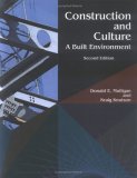 Construction and Culture : A Built Environment
