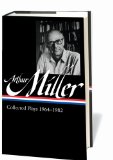 Arthur Miller: Collected Plays Vol. 2 1964-1982 (LOA #223) 