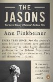 Jasons The Secret History of Science's Postwar Elite cover art