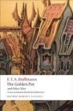 Golden Pot and Other Tales A New Translation by Ritchie Robertson