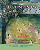 Documents in World History The Modern Centuries - From 1500 to the Present 5th 9780205619474 Front Cover