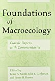 Foundations of Macroecology Classic Papers with Commentaries cover art