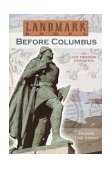 Before Columbus The Leif Eriksson Expedition: A True Adventure  9780375813474 Front Cover