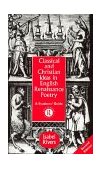 Classical and Christian Ideas in English Renaissance Poetry  cover art
