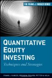 Quantitative Equity Investing Techniques and Strategies