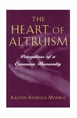 Heart of Altruism Perceptions of a Common Humanity cover art