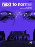 Next to Normal (Vocal Selections) Piano/Vocal/Chords  9780739064474 Front Cover