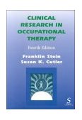 Clinical Research in Occupational Therapy 4th 2000 Revised  9780769300474 Front Cover