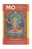 Mo The Tibetan Divination System 2000 9781559391474 Front Cover