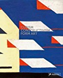 Cubism-Constructivism-Form Art  9783791355474 Front Cover