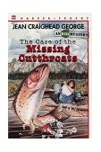 Case of the Missing Cutthroats  9780064406475 Front Cover