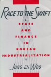 Race to the Swift State and Finance in Korean Industrialization cover art