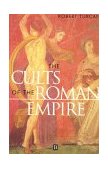 Cults of the Roman Empire 