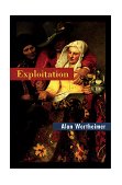 Exploitation 1999 9780691019475 Front Cover