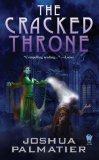 Cracked Throne 2007 9780756404475 Front Cover